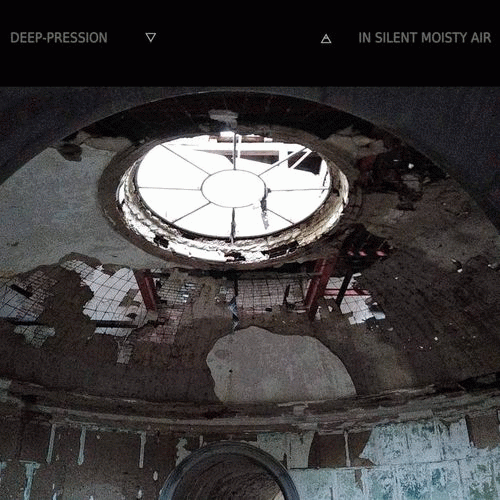 Deep-pression : In Silent Moisty Air